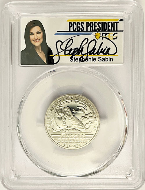 2023 PCGS Certified American Women Quarter Bessie Coleman with Stephanie Sabin Label