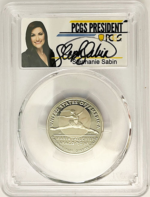 2023 PCGS Certified American Women Quarter Maria Tallchief with Stephanie Sabin Label