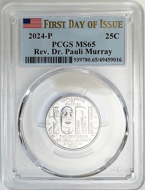 2024 PCGS Certified American Women Quarter Rev. Dr. Pauli Murray First Day of Issue Label