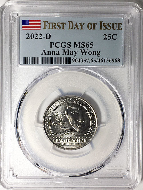 2022 PCGS Certified American Women Quarters Anna May Wong First Day of Issue Label