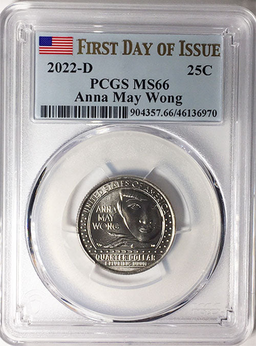 2022 PCGS Certified American Women Quarters Anna May Wong First Day of Issue Label
