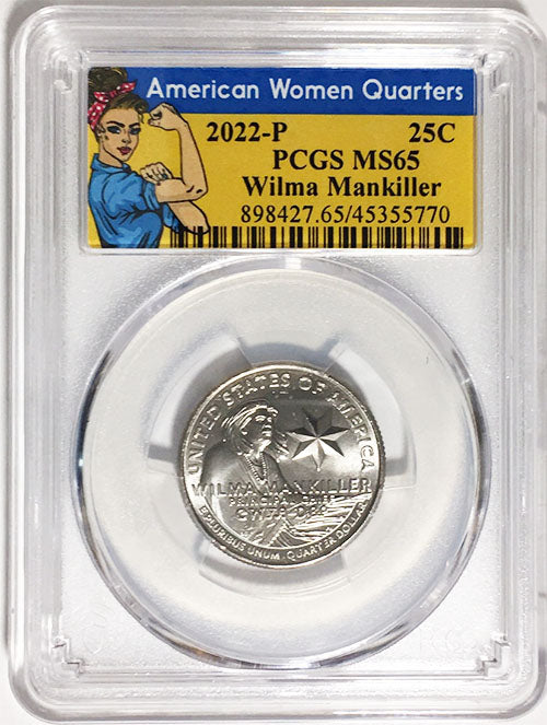 2022 PCGS Certified American Women Quarter Wilma Mankiller Rosie Label