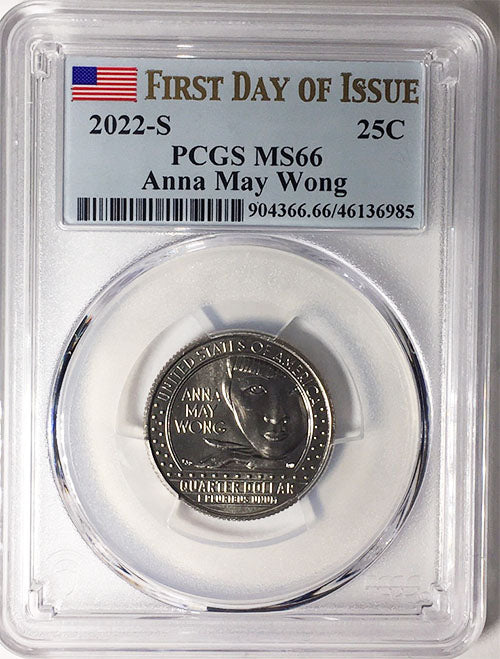 2022 PCGS Certified American Women Quarters Anna May Wong First Day of Issue Label