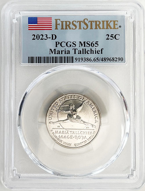 2023 PCGS Certified American Women Quarter Maria Tallchief First