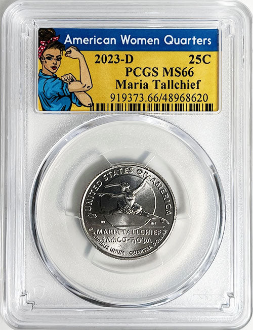 2023 PCGS Certified American Women Quarter Maria Tallchief Rosie Label