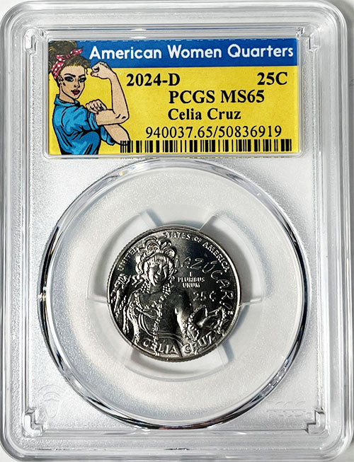 2024 PCGS Certified American Women Quarter Celia Cruz Rosie Label