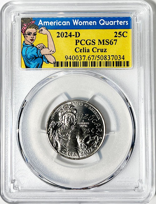 2024 PCGS Certified American Women Quarter Celia Cruz Rosie Label