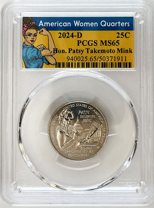 2024 PCGS Certified American Women Quarter Hon. Patsy Takemoto Mink Rosie Label