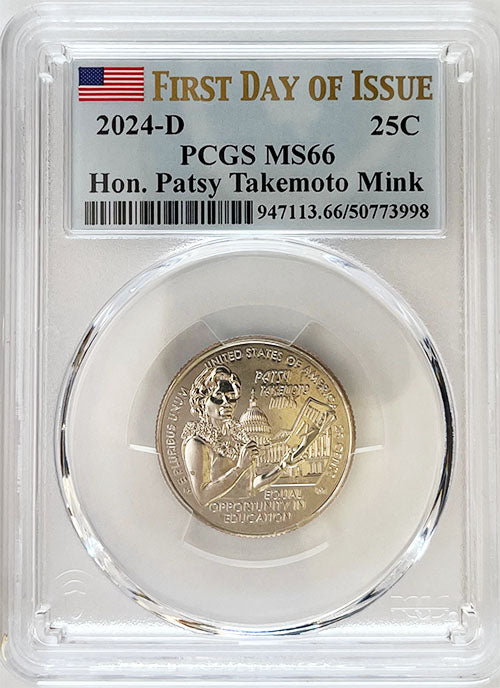 2024 PCGS Certified American Women Quarter Hon. Patsy Takemoto Mink First Day of Issue Label