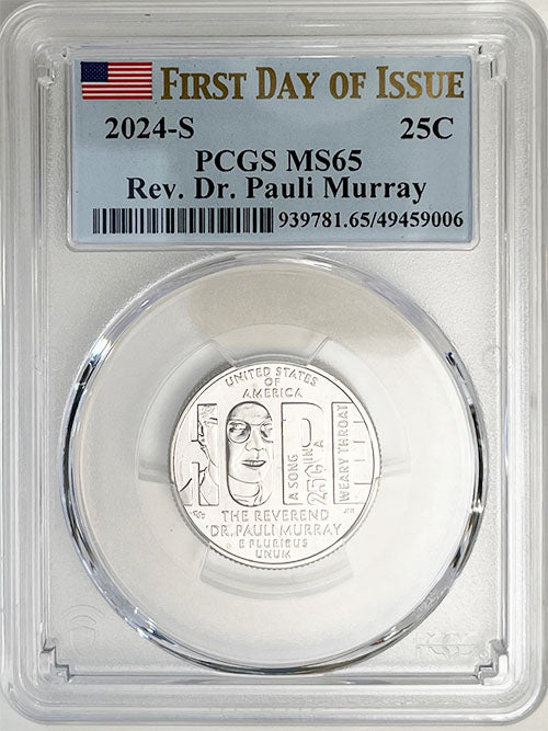 2024 PCGS Certified American Women Quarter Rev. Dr. Pauli Murray First Day of Issue Label