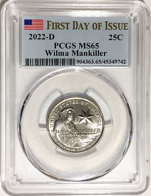 2022 PCGS Certified American Women Quarters Wilma Mankiller First Day of Issue Label
