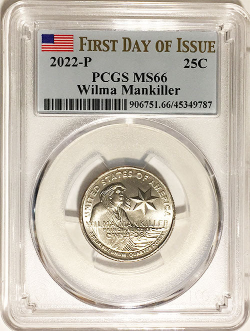 2022 PCGS Certified American Women Quarters Wilma Mankiller First Day of Issue Label