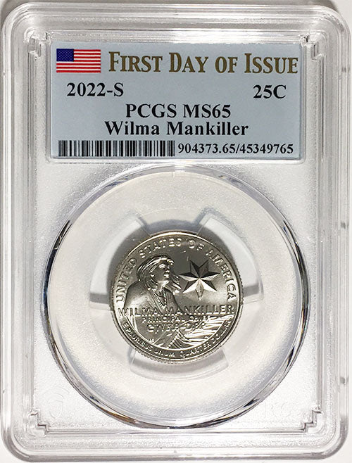 2022 PCGS Certified American Women Quarters Wilma Mankiller First Day of Issue Label